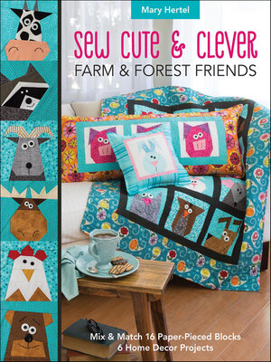 Sew Cute & Clever Farm & Forest Friends - ebook